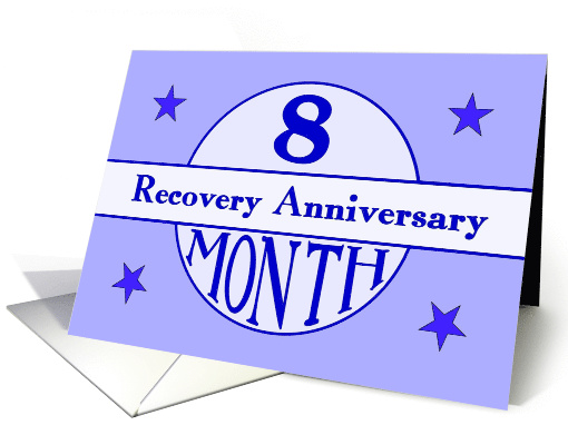 8 Month, Recovery Anniversary card (1506114)