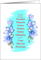 5 Year, Happy Recovery Anniversary, blue flower border card