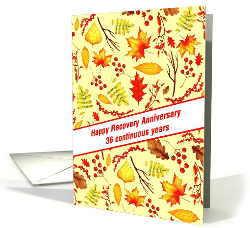 36 Years, Happy Recovery Anniversary, Fall foliage card (1508766)