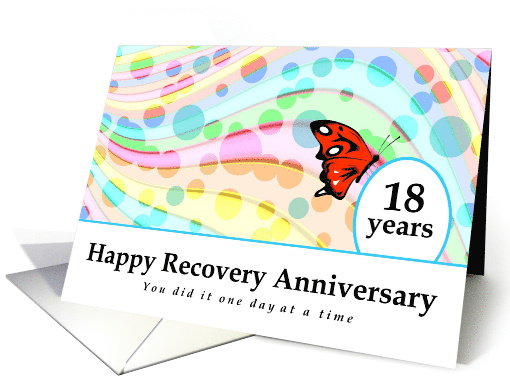 18 Years, Happy Recovery Anniversary, One day at a time card (1510384)