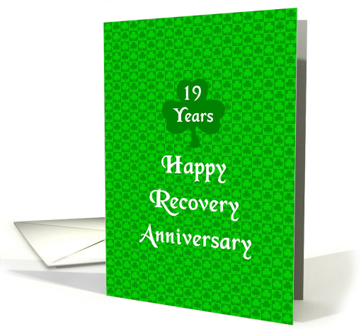 19 Years, Happy Recovery Anniversary, Shamrock Trinity card (1510534)