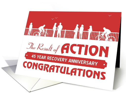 45 Years, Happy Recovery Anniversary, action card (1514210)