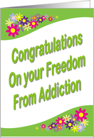 Congratulations on your Freedom From Addiction, One Month Anniversary card