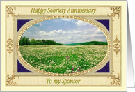Happy Sobriety Anniversary. To my Sponsor, Field of flowers, card