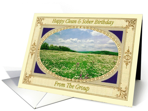 Happy Clean & Sober Birthday, From The Group, Field of flowers, card