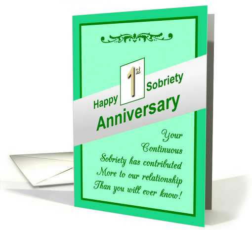 Happy FIRST YEAR,Sobriety Anniversary, card (926044)