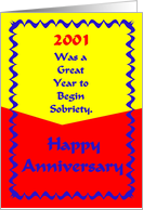 Happy Anniversary, 2001 Was a Great Year to begin sobriety, card