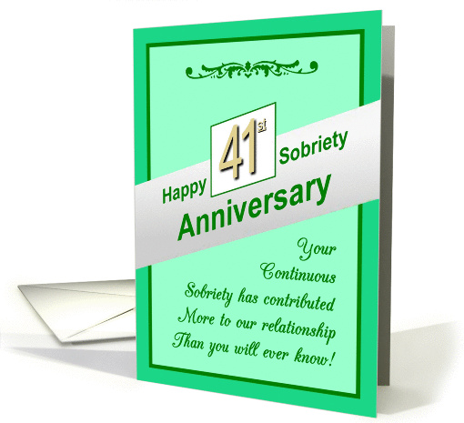 Happy FORTY FIRST YEAR, Sobriety Anniversary, card (932624)