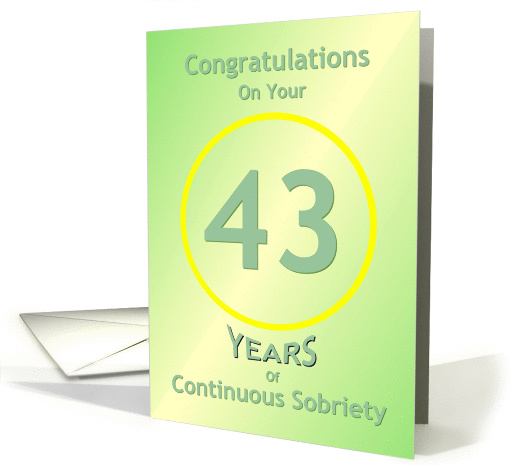 Congratulations, 43 Years, Happy Recovery Anniversary , card (932756)