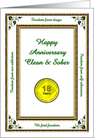 18 YEARS. Clean and Sober, Happy Anniversary, Freedom card
