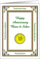 22 YEARS. Clean and Sober, Happy Anniversary, Freedom card