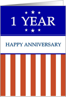 1 YEAR. Happy Anniversary, Red White and Blue with Stars, card