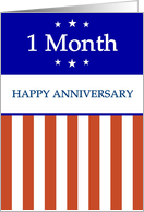 1 Month. Happy Anniversary, Red White and Blue with Stars, card