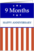 9 Months. Happy Anniversary, Red White and Blue with Stars, card