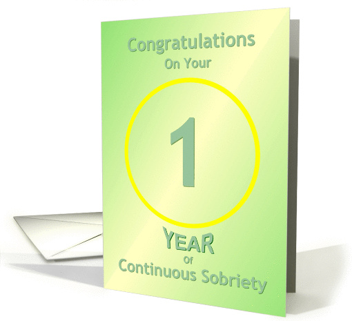 Congratulations, 1 Year Sobriety, Happy Anniversary, card (952865)