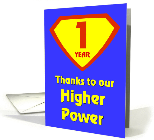 1 Year Thanks to our Higher Power card (958125)