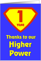 1 Year Thanks to our Higher Power card