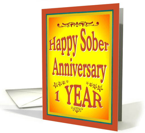 1 YEAR Happy Sober Anniversary in bold letters. card (960601)