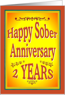2 YEARS Happy Sober Anniversary in bold letters. card