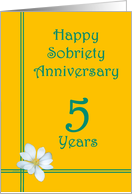 5 year Happy Sobriety Anniversary, White Flower card