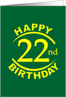 22 Year Happy Birthday card