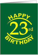 23 Year Happy Birthday card