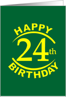 24 Year Happy Birthday card
