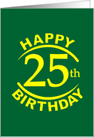 25 Year Happy Birthday card
