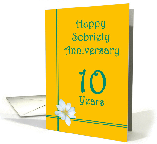 10 year Happy Sobriety Anniversary, White Flower card (965513)