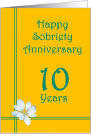 10 year Happy Sobriety Anniversary, White Flower card