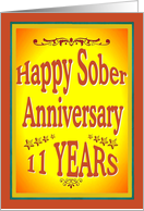 11 YEARS Happy Sober Anniversary in bold letters. card