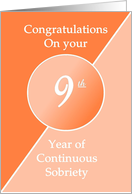 Congratulations 9 Years of continuous sobriety. Light and dark orange card