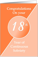 Congratulations 18 Years of continuous sobriety. Light and dark orange card