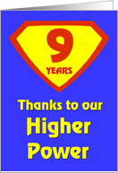 9 Years Thanks to our Higher Power card