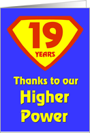 19 Years Thanks to our Higher Power card