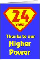 24 Years Thanks to our Higher Power card