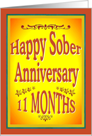 11 Months Happy Sober Anniversary in bold letters. card