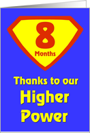8 Months Thanks to...