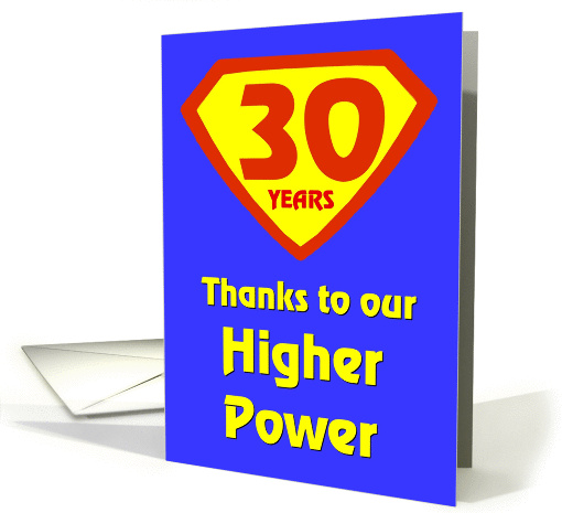 30 Years Thanks to our Higher Power card (978531)