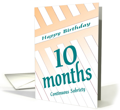 10 Months Happy Birthday Continuous Sobriety card (981091)