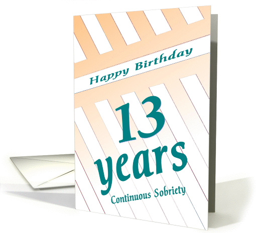 13 Years Happy Birthday Continuous Sobriety card (981155)