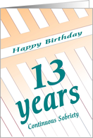 13 Years Happy Birthday Continuous Sobriety card