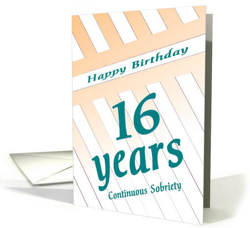 16 Years Happy Birthday Continuous Sobriety card (981163)
