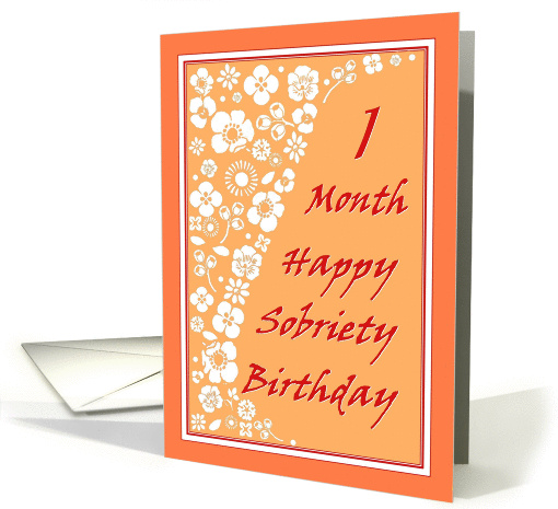 1 Month Happy Sobriety Birthday card (981743)