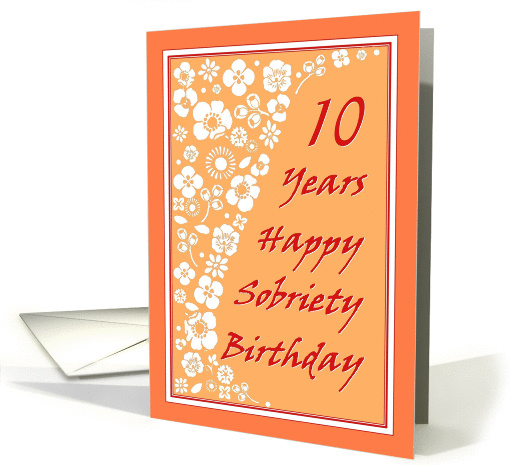 10 Years Happy Sobriety Birthday card (981787)