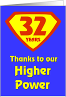 32 Years Thanks to our Higher Power card