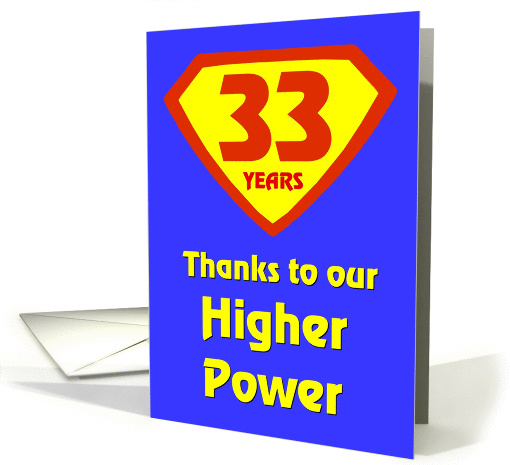 33 Years Thanks to our Higher Power card (997503)