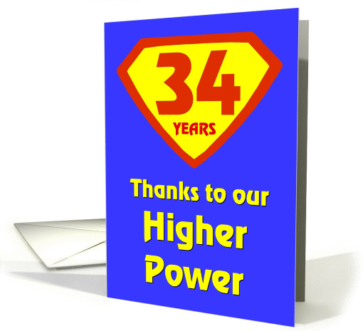 34 Years Thanks to our Higher Power card (997511)