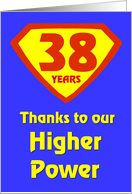 38 Years Thanks to our Higher Power card