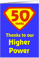 50 Years Thanks to our Higher Power card